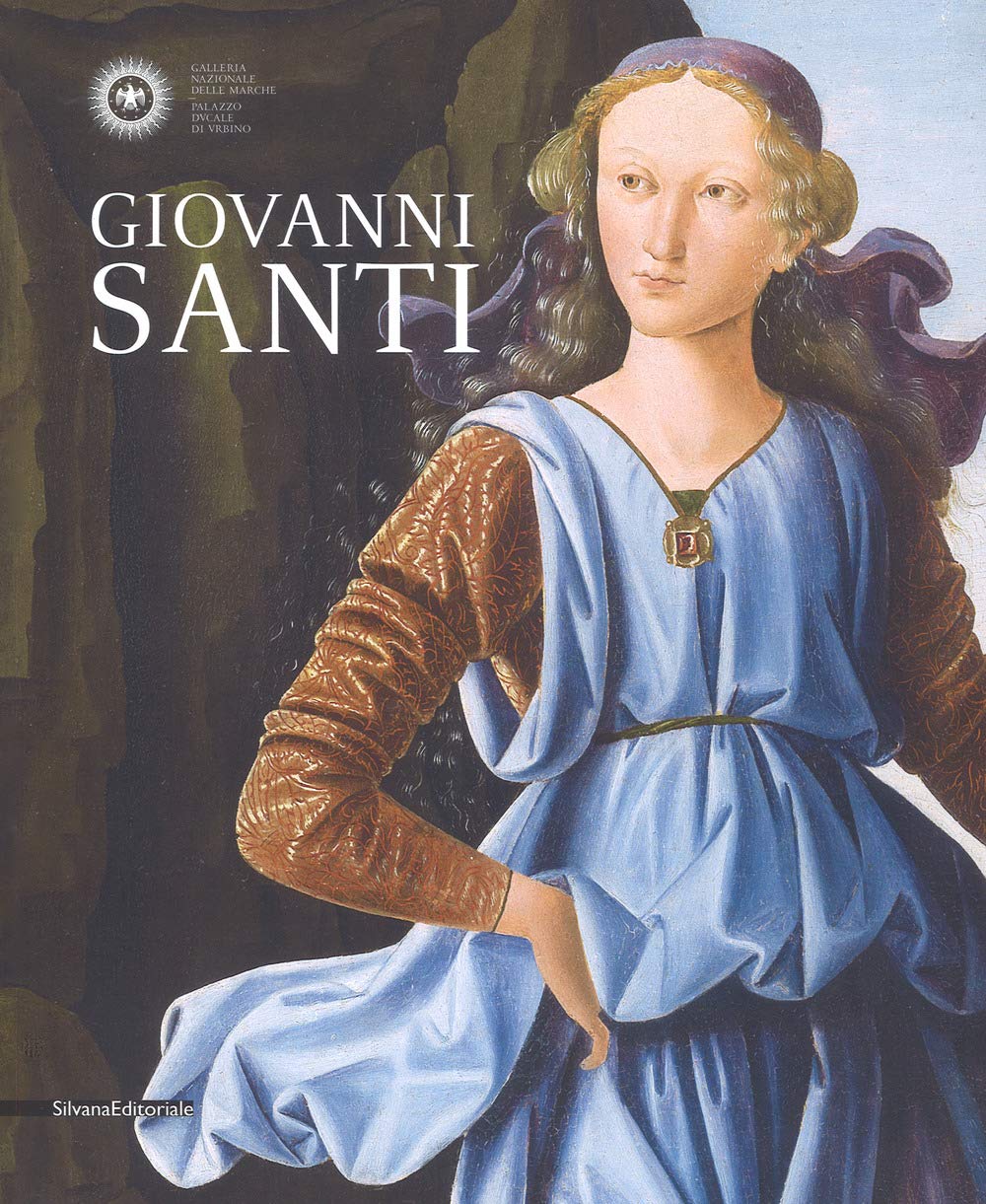 Giovanni Santi. Catalogo della mostra (Urbino, 30 novembre 2018-17 marzo 2019). Ediz. a colori (Arte) Film, Art & Culture