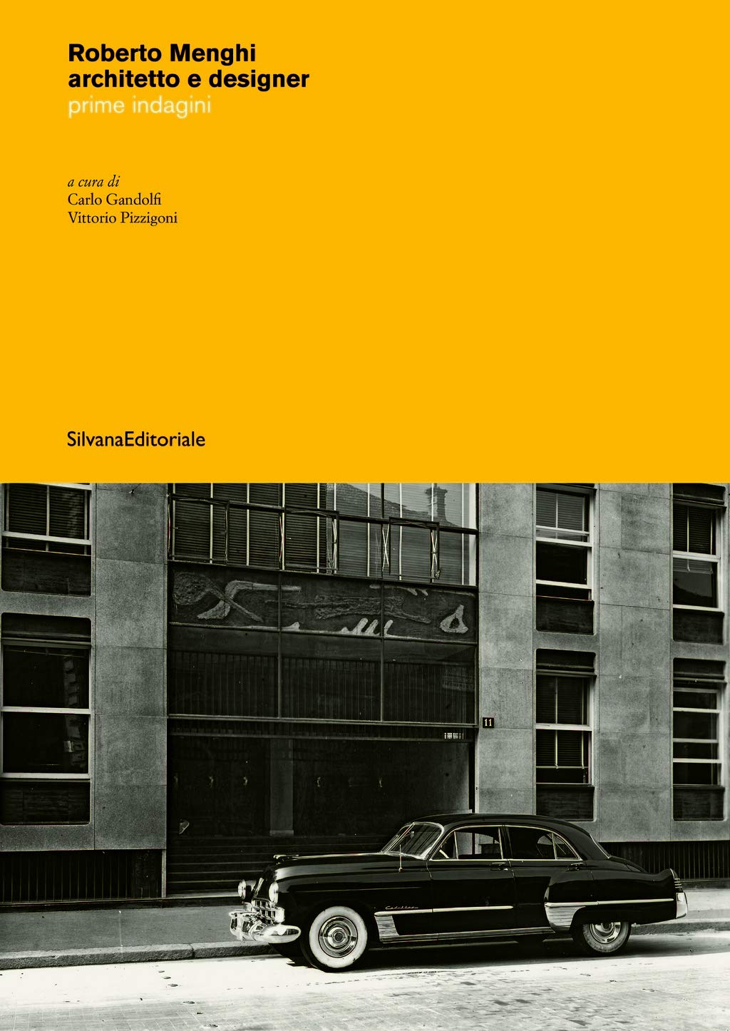 Roberto Menghi : Architetto e designer 1920-2006 prime indagini book
