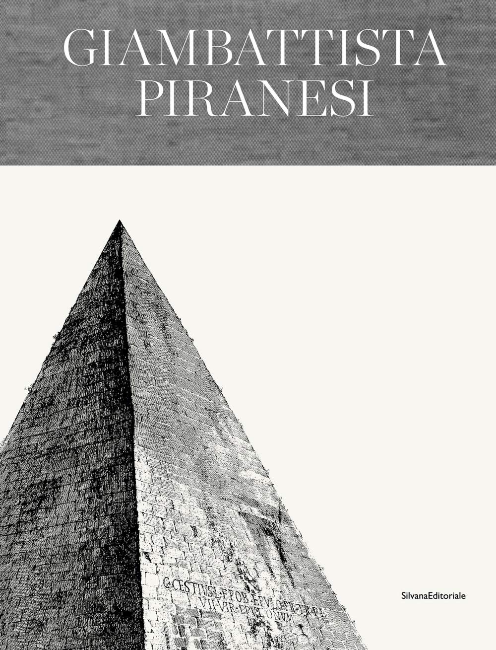 Giambattista Piranesi: architetto senza tempo book