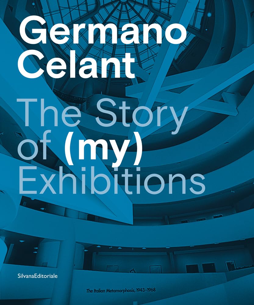 Germano Celant: The Story of (My) Exhibitions (Arte) Film, Art & Culture