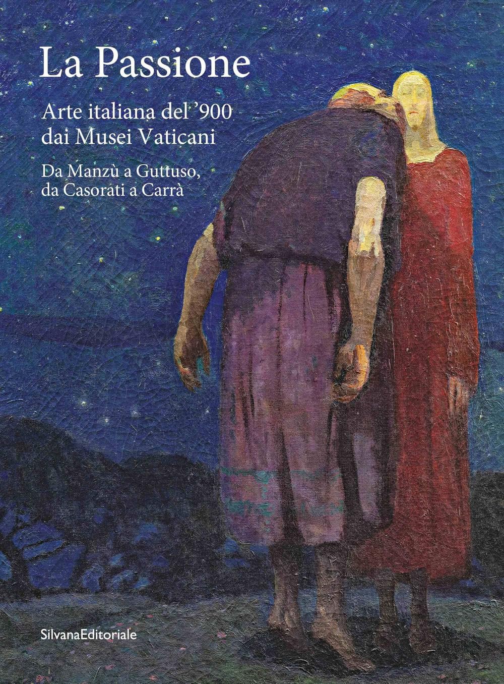 La passione. Arte italiana del '900 dai Musei Vaticani. Da Manzù a Guttuso, da Casorati a Carrà. Ediz. a colori book