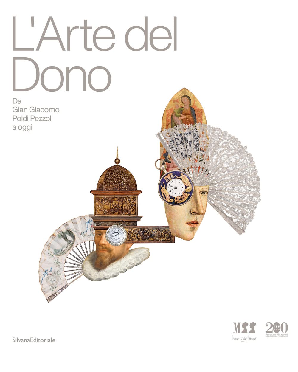 L'arte del dono. Da Gian Giacomo Poldi Pezzoli a oggi. Ediz. a colori book