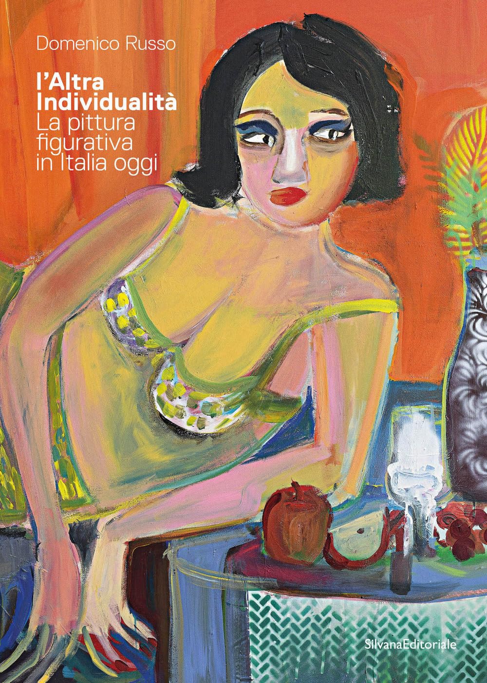 L'Altra Individualità. La pittura figurativa in Italia oggi. Ediz. a colori book