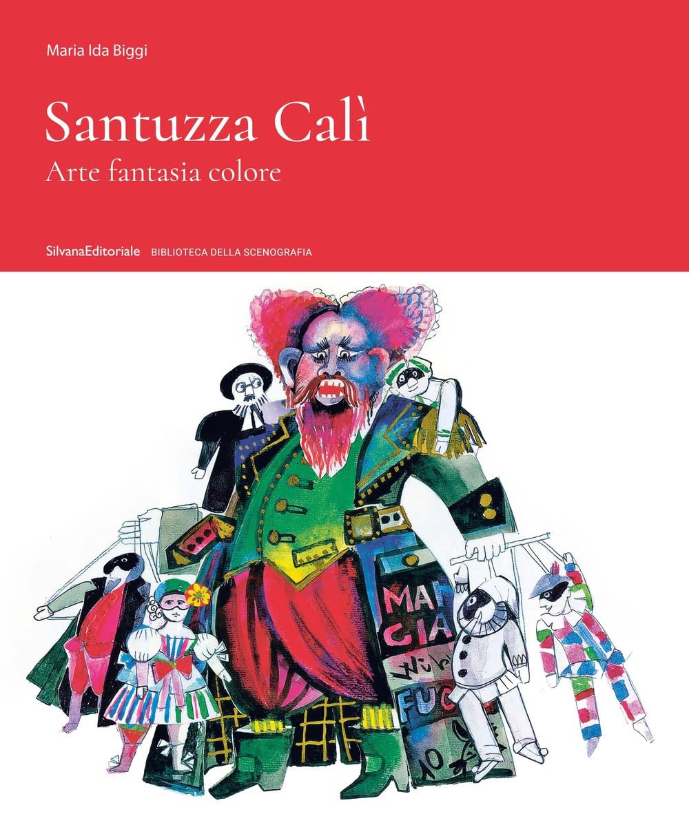 Santuzza Cali. Arte fantasia colore. Ediz. a colori book