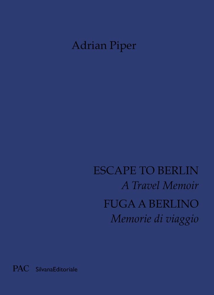 Escape to Berlin: A Travel Memoir (Arte) Art & Literature