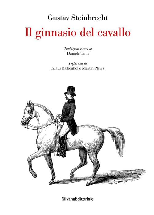 Il ginnasio del cavallo Gustav Steinbrecht book