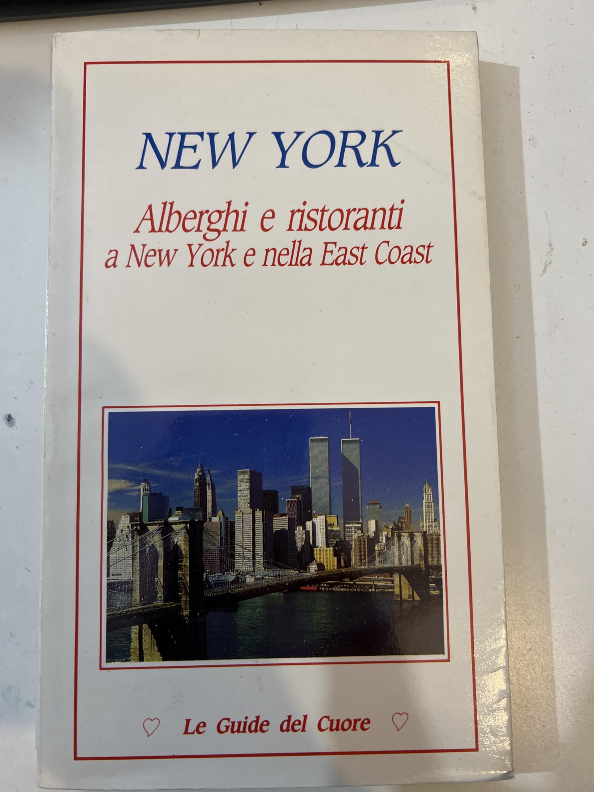 Alberghi e ristoranti a New York e nella East Coast (Le guide del cuore) Leisure, Home & Garden