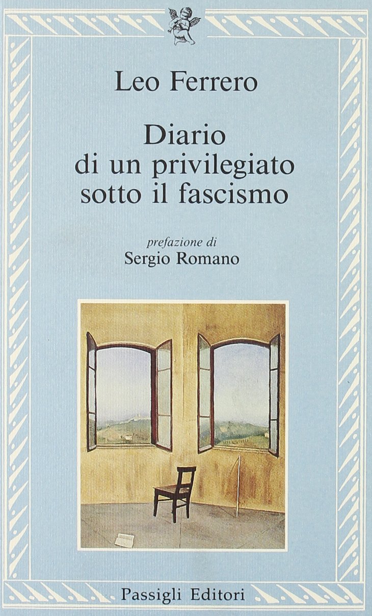 Diario di un privilegiato sotto il fascismo book