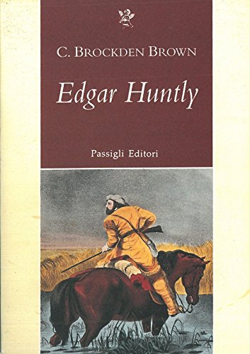 Edgar Huntly. Memorie di un sonnambulo book