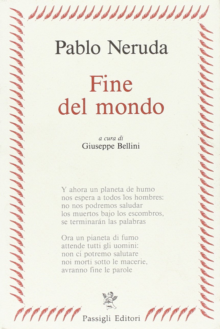 Fine del mondo. Testo spagnolo a fronte book