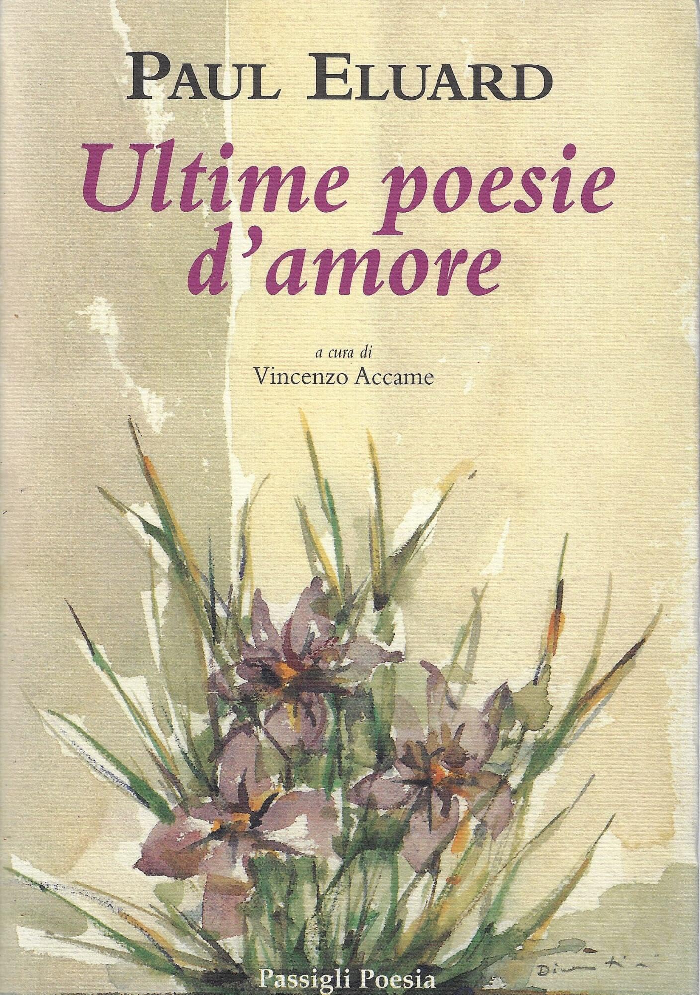 Ultime poesie d'amore. Testo francese a fronte book