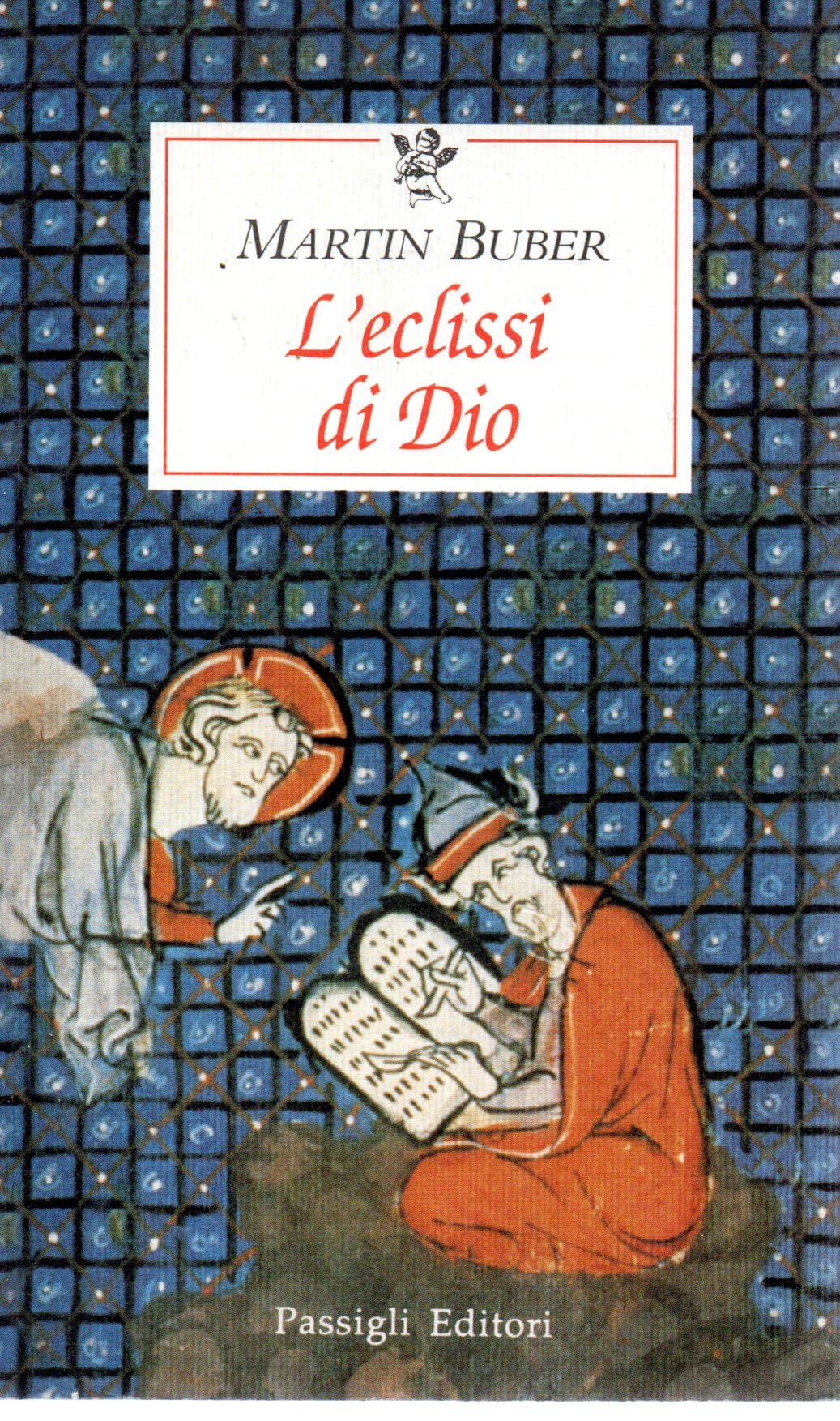 L' eclissi di Dio. Considerazioni sul rapporto tra religione e filosofia Religion & Esotericism