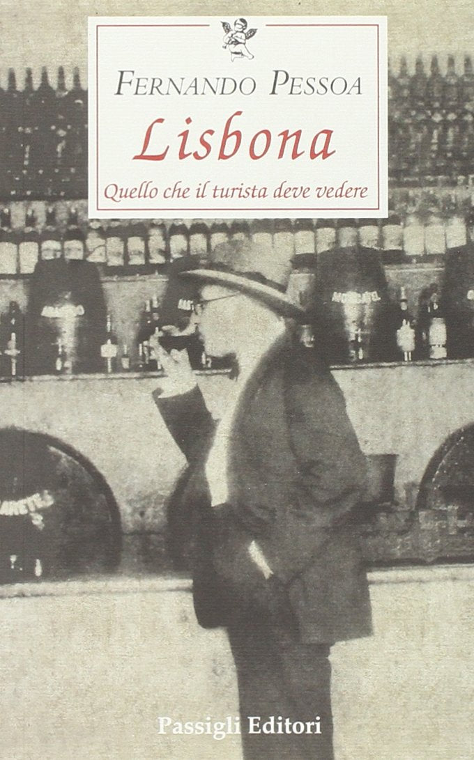 Lisbona. Quello che il turista deve vedere book