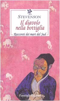 Il diavolo nella bottiglia. Racconti dei mari del Sud book