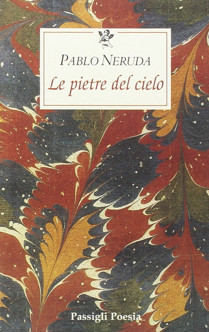 Le pietre del cielo. Testo spagnolo a fronte (Le occasioni) Poetry