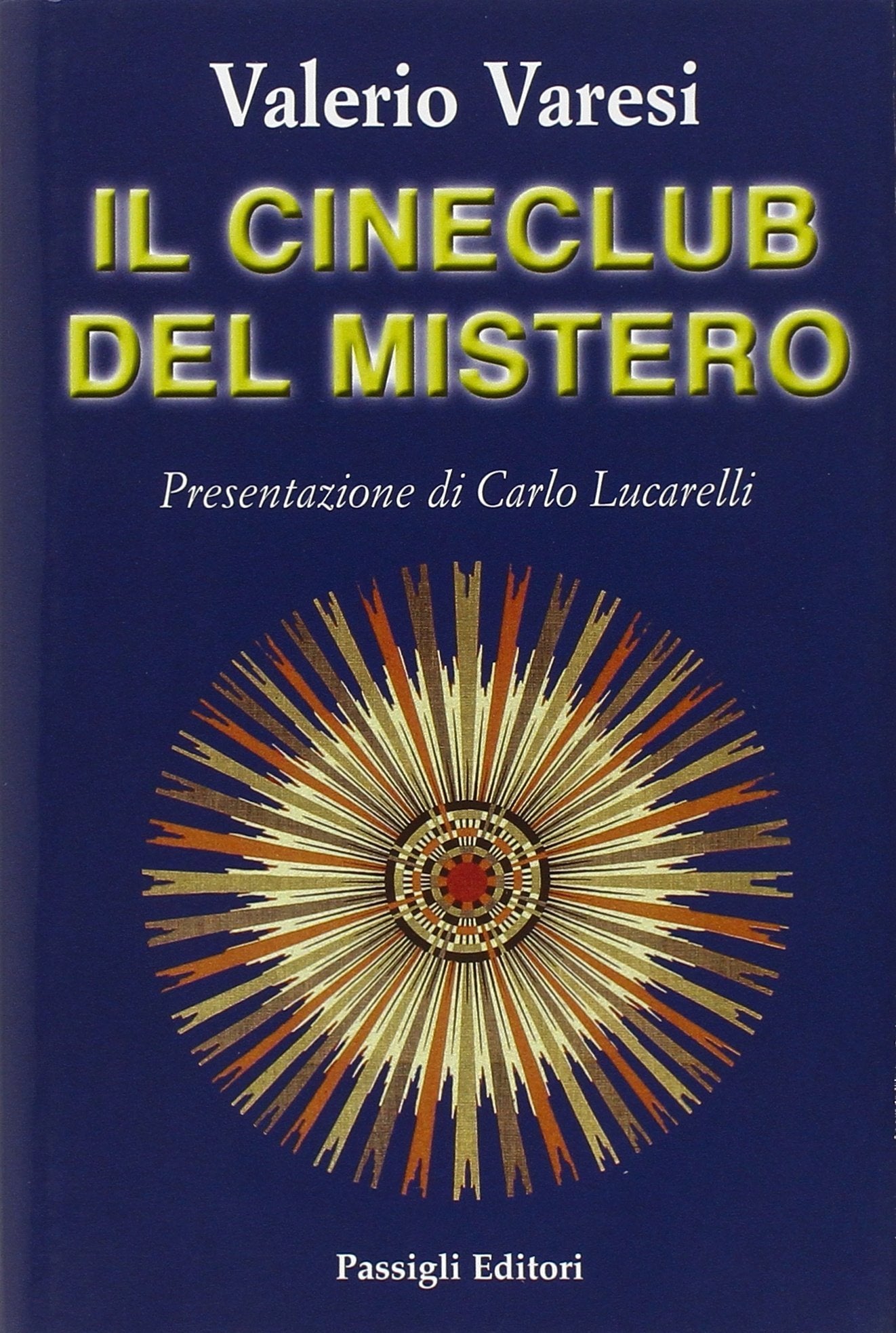 Il cineclub del mistero Contemporary literature