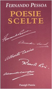 Poesie scelte. Testo portoghese a fronte (Passigli poesia) Poetry