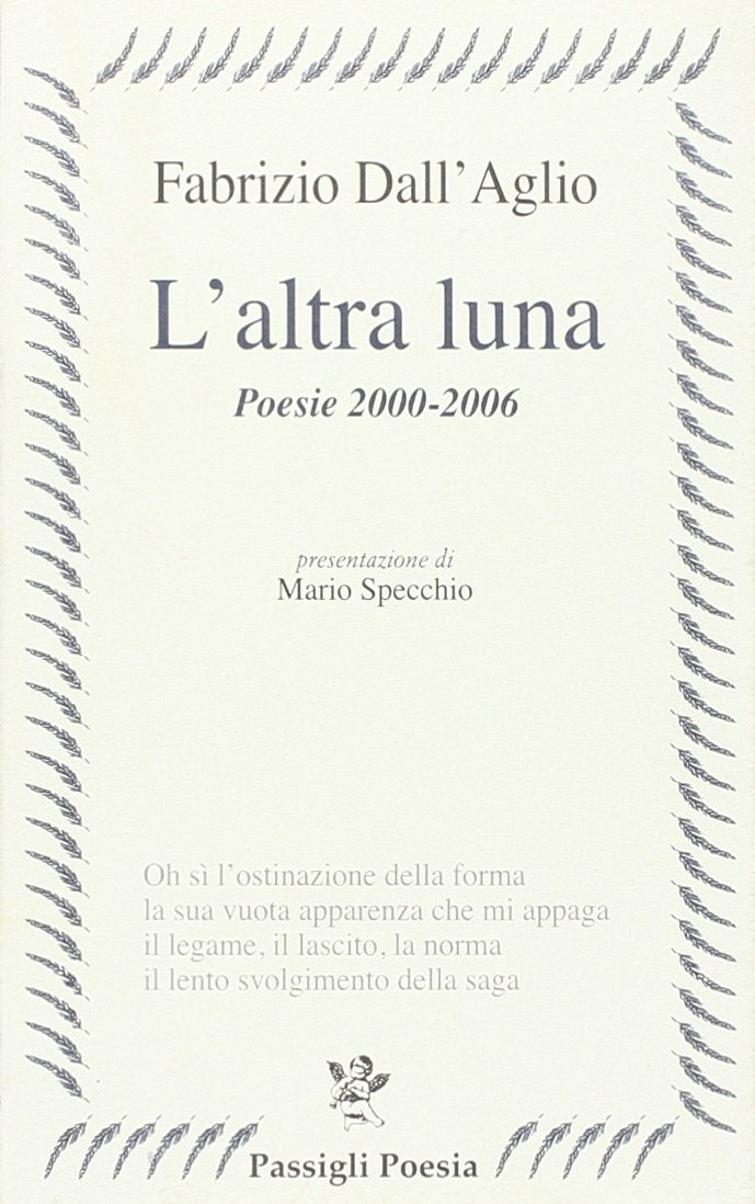 L'altra luna. Poesie 2000-2006 Poetry