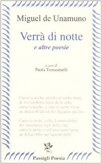 Verrà di notte e altre poesie. Testo spagnolo a fronte Poetry