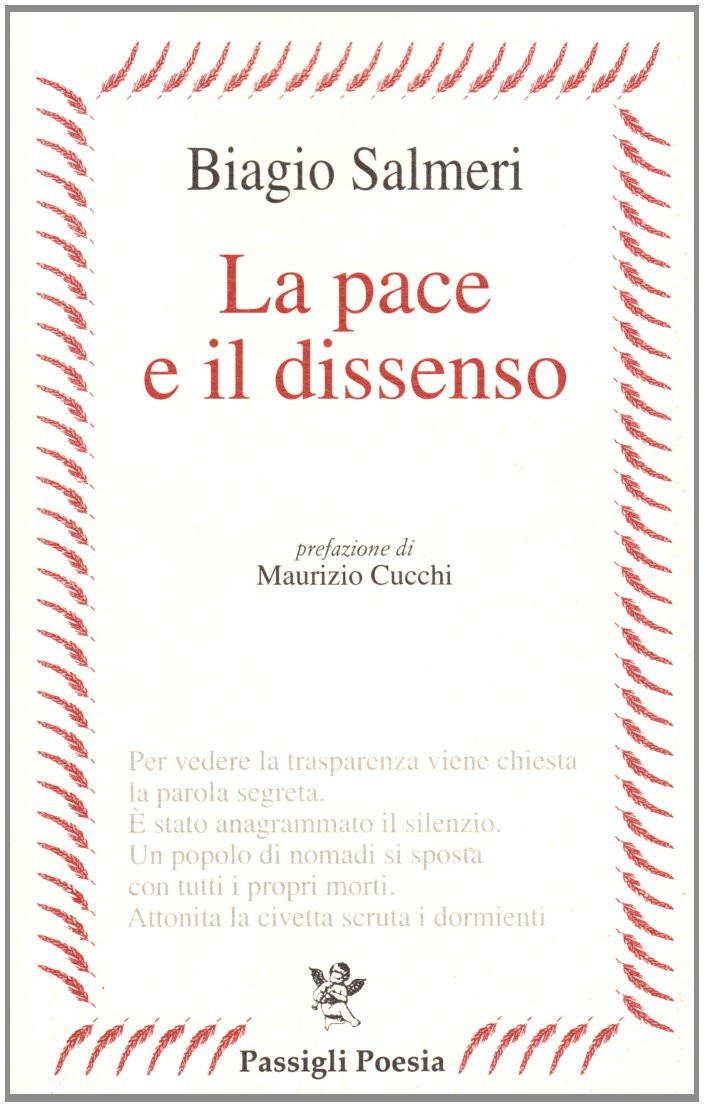 La pace e il dissenso (Passigli poesia) Poetry