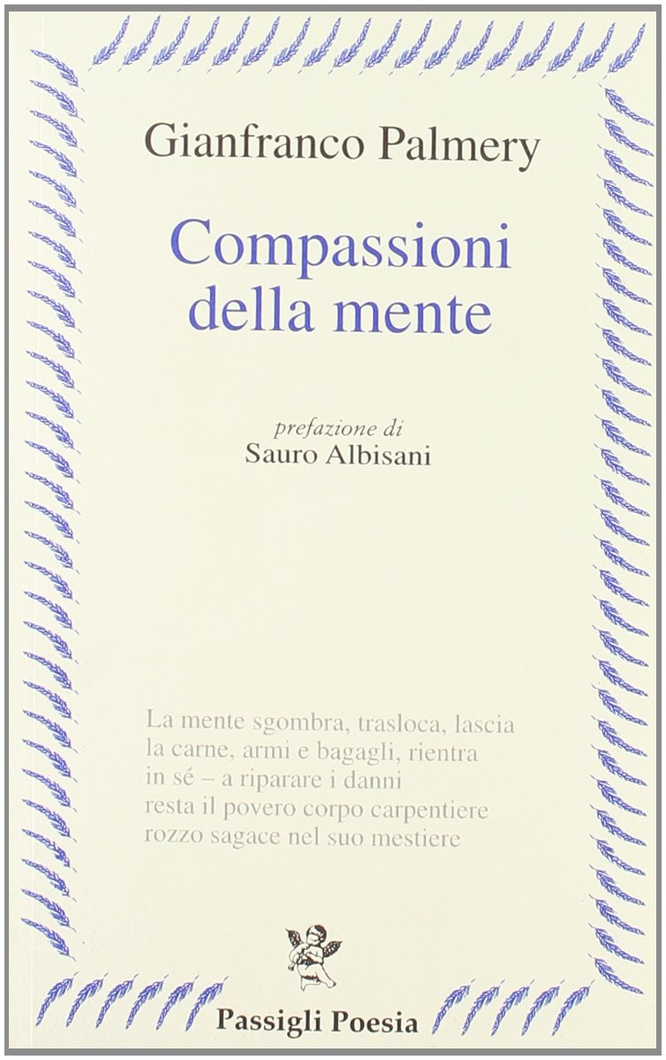 Compassioni della mente (Passigli poesia) Poetry