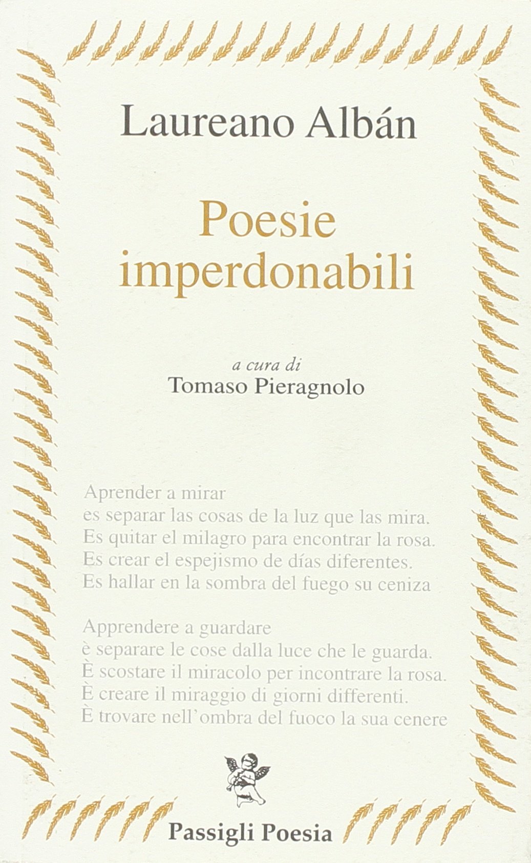 Poesie imperdonabili. Testo originale a fronte (Passigli poesia) Poetry