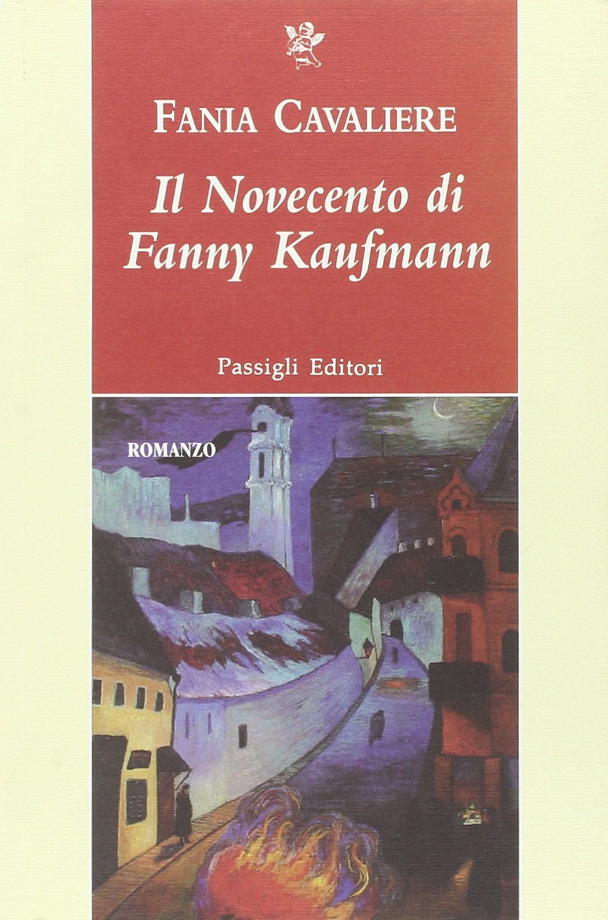 Il Novecento di Fanny Kaufmann book