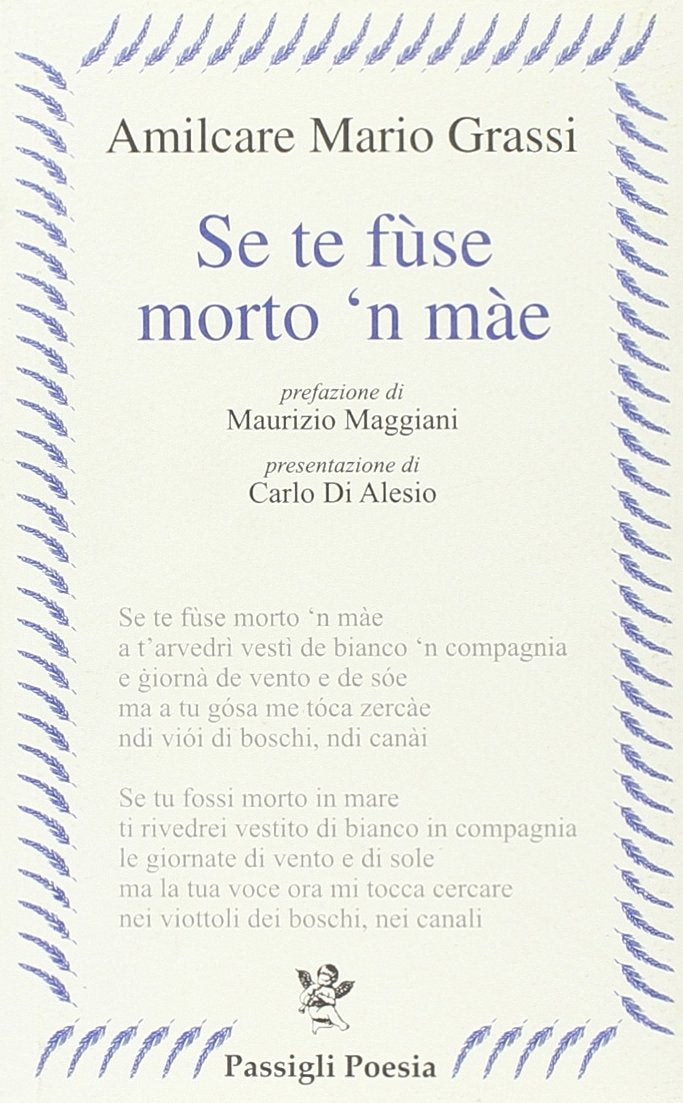 Se te fùse morto 'n màe (Passigli poesia) Poetry