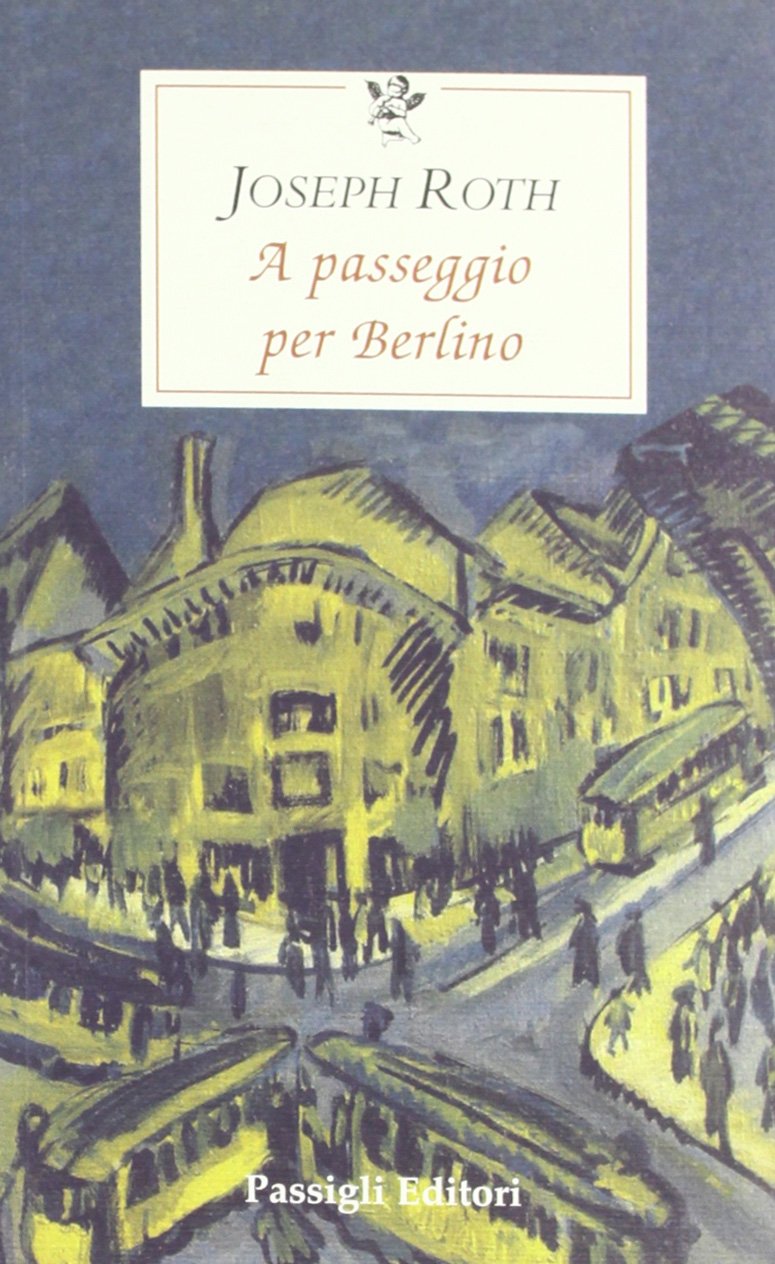 A passeggio per Berlino Essays & Short Stories