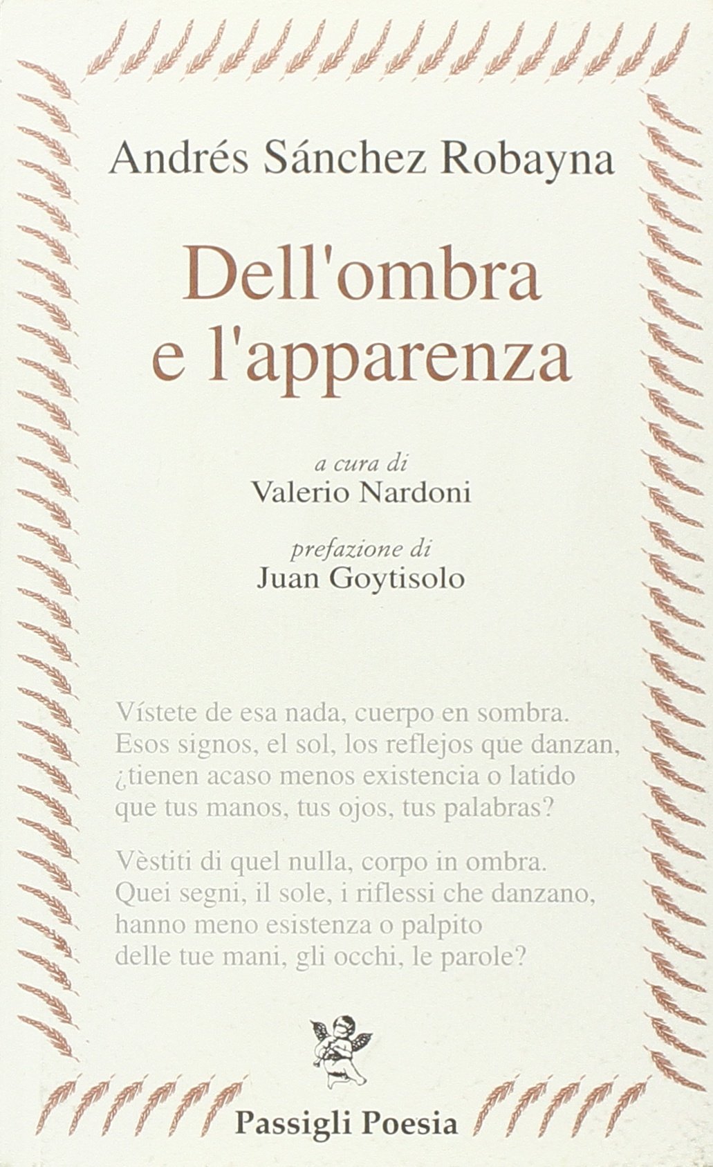 Dell'ombra e l'apparenza. Testo spagnolo a fronte Poetry