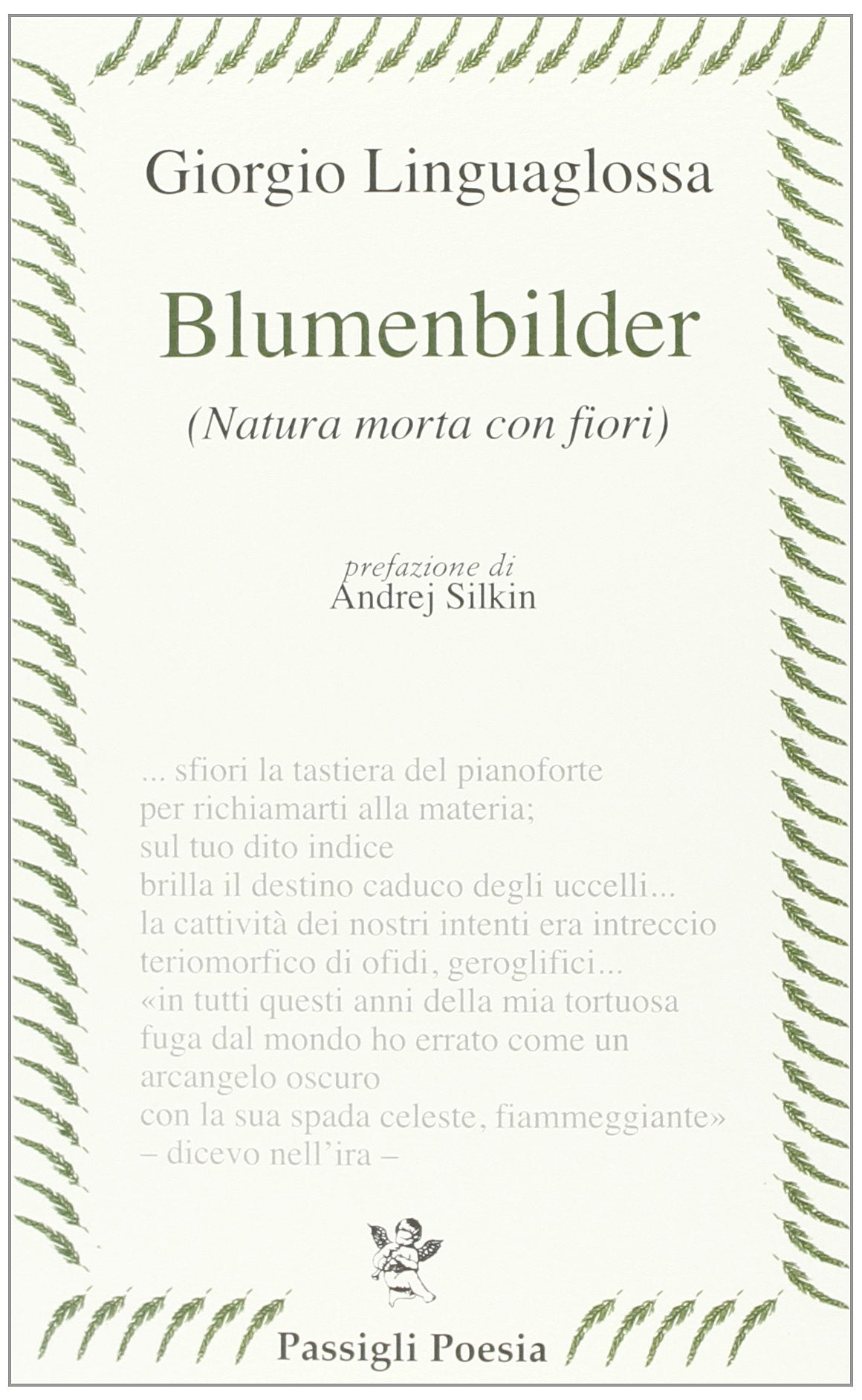 Blumenbilder. (Natura morta con fiori) (Passigli poesia) Poetry