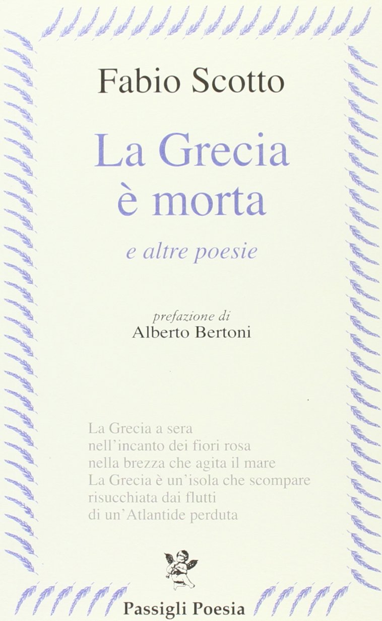 La Grecia è morta e altre poesie book
