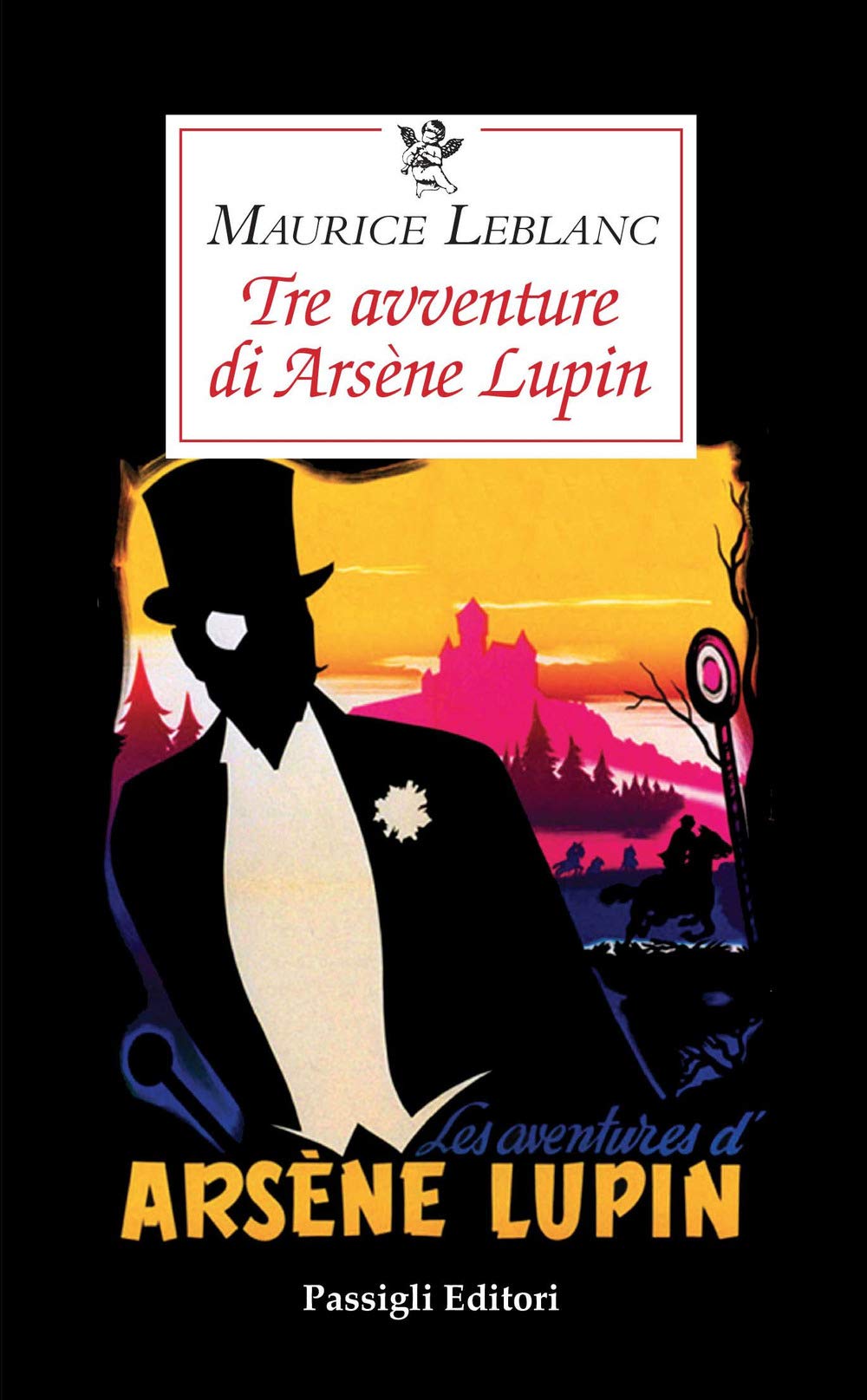 Tre avventure di Arsène Lupin (Le occasioni) Contemporary literature