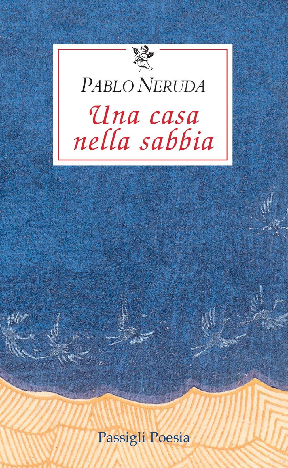 Una casa nella sabbia. Testo spagnolo a fronte book