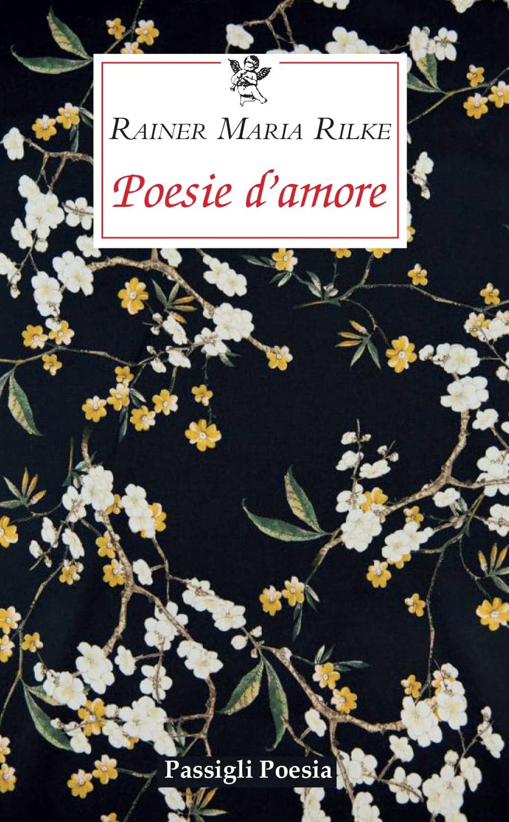 Poesie d'amore. Testo tedesco a fronte book