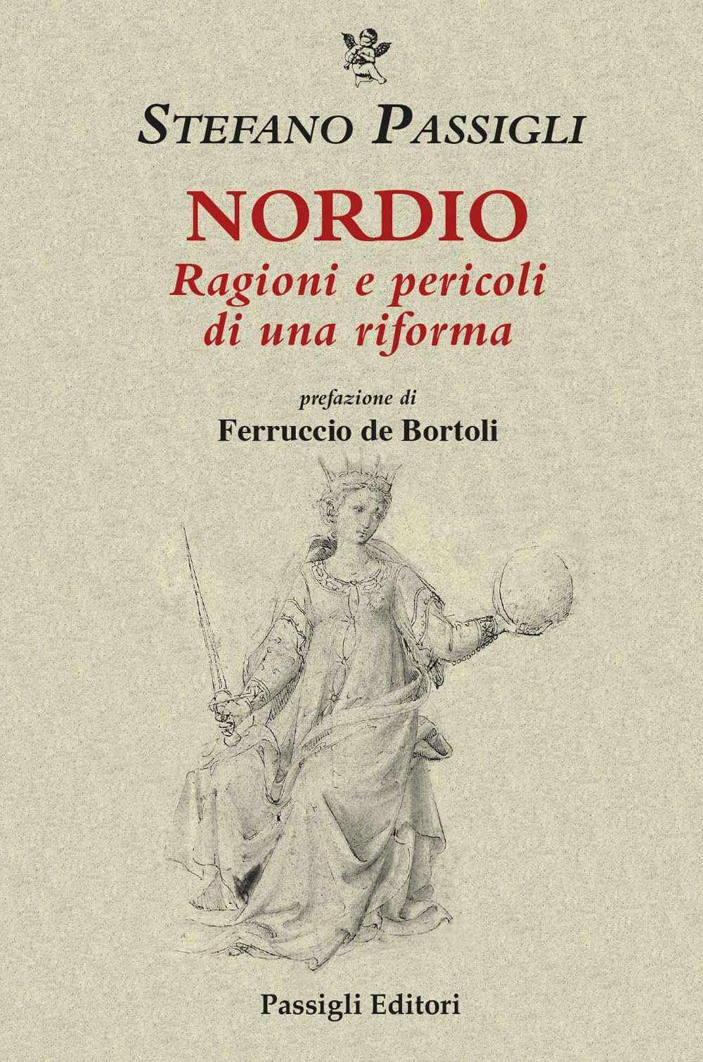 Nordio. Ragioni e pericoli di una riforma Politics & History