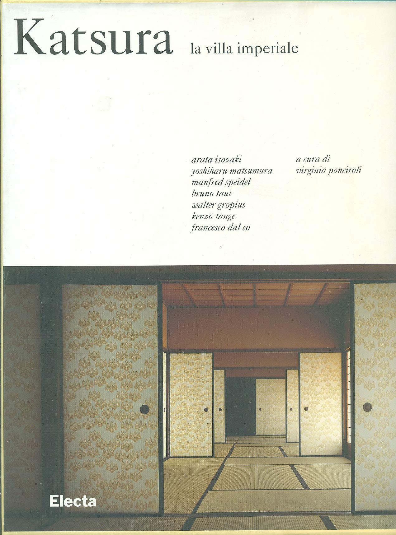 Katsura. La villa Imperiale. Ediz. illustrata book