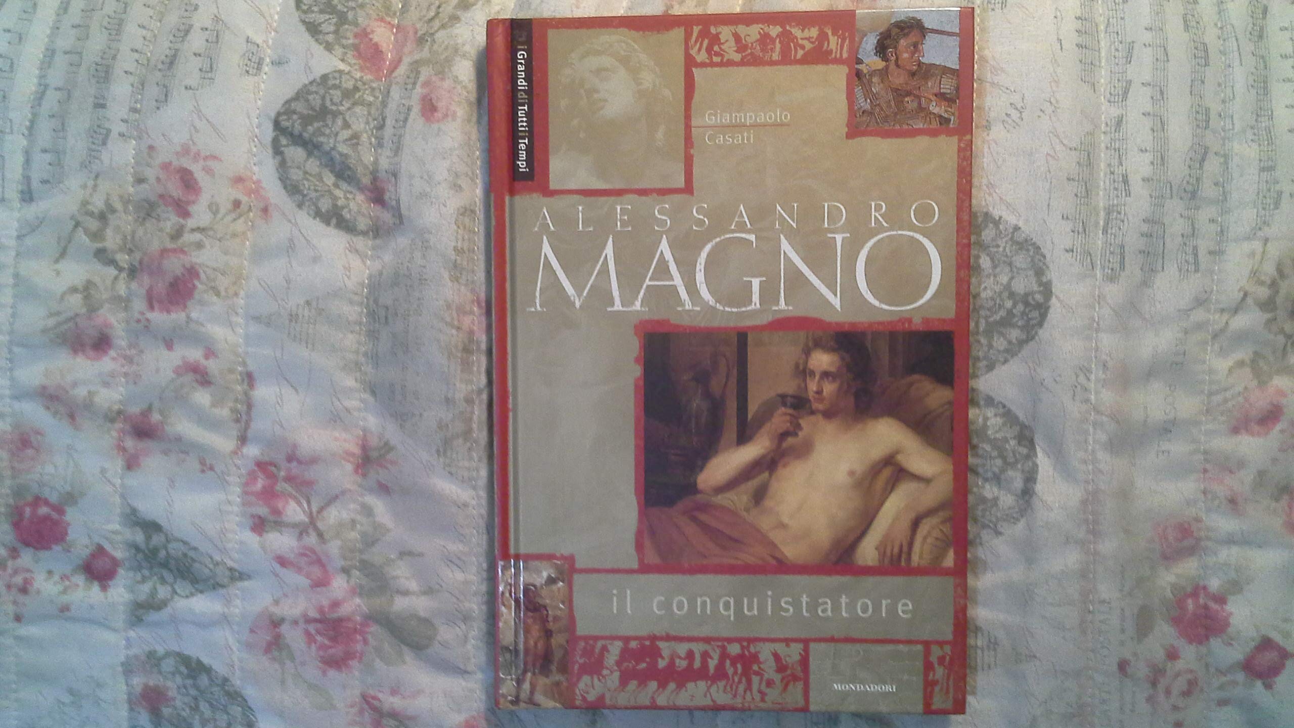 Alessandro Magno il conquistatore (Illustrati. Personaggi) Memories