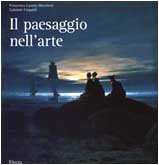 Il paesaggio nell'arte. Ediz. illustrata Film, Art & Culture