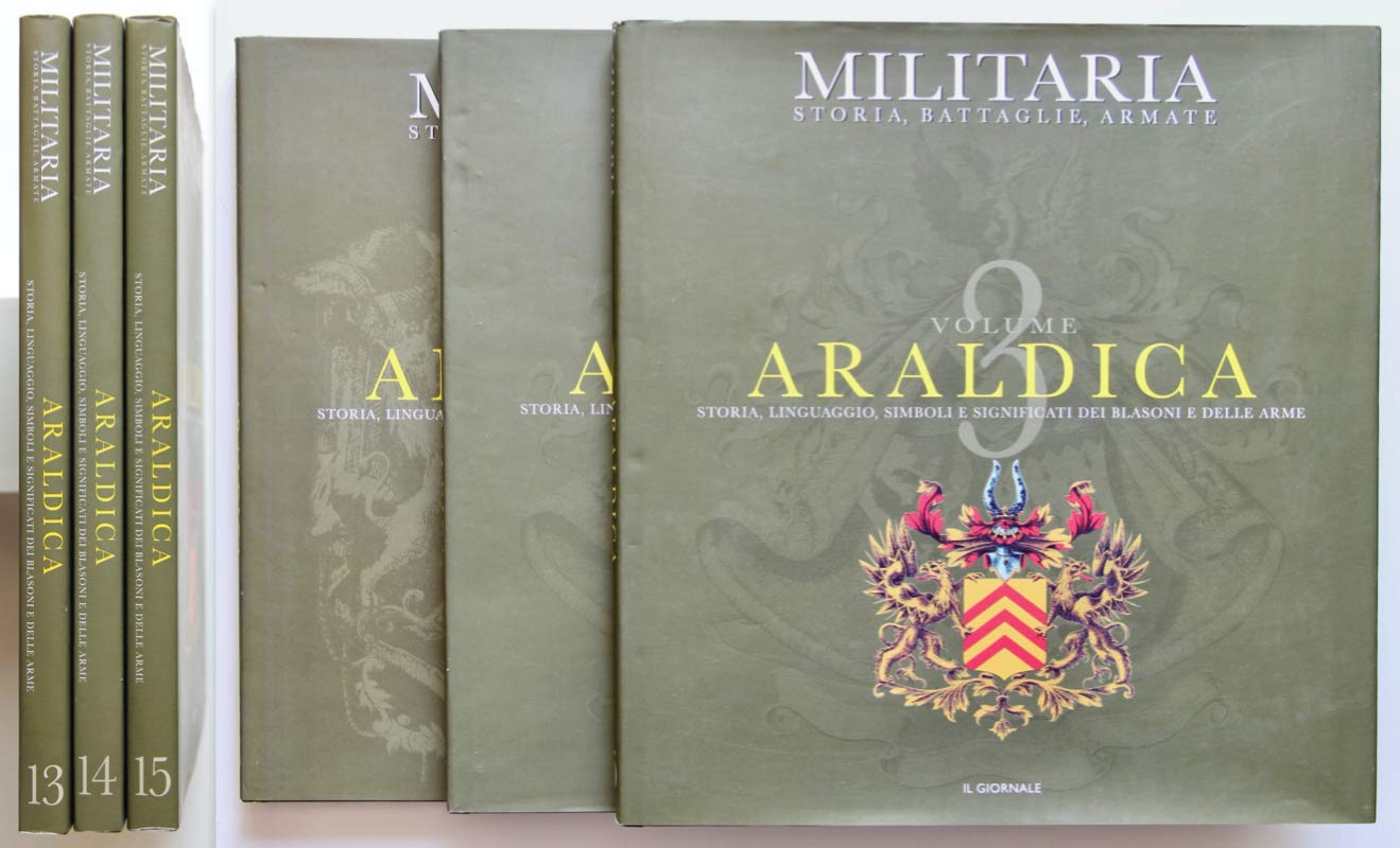 Araldica. Storia, linguaggio, simboli e significati dei blasoni e delle arme. Ediz. illustrata book