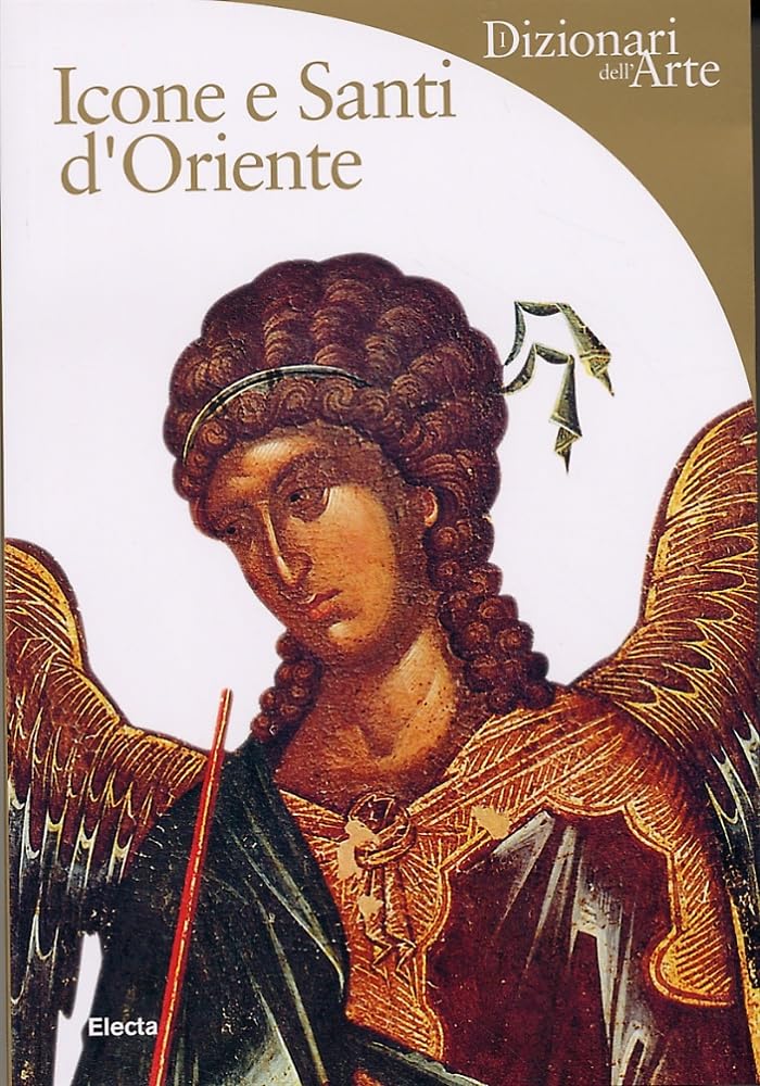 Icone e Santi d'Oriente. Ediz. illustrata book
