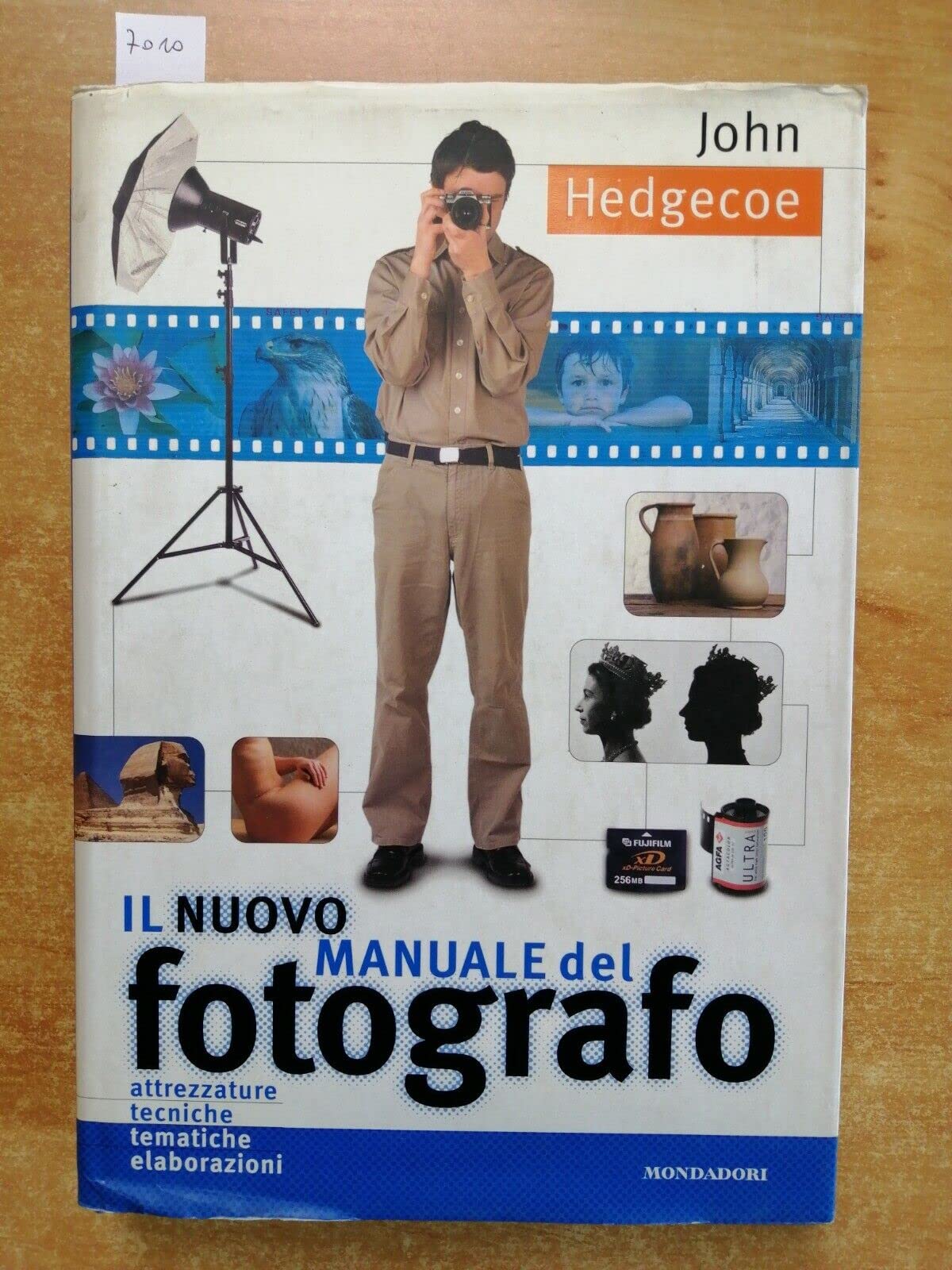 Il nuovo manuale del fotografo. Ediz. illustrata (Illustrati. Hobby e collezionismo) Photography