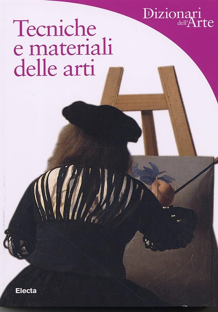 Tecniche e materiali delle arti. Ediz. illustrata (Dizionari dell'Arte) Film, Art & Culture