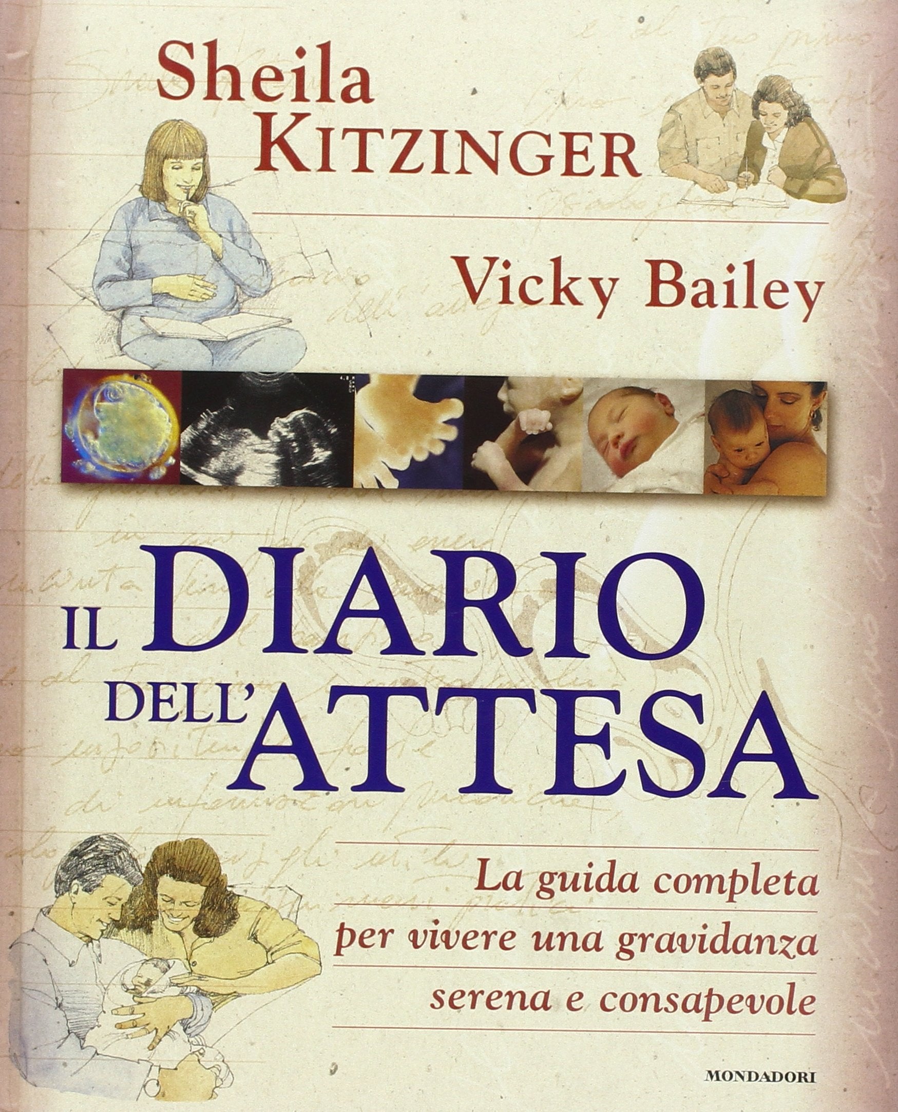 Il diario dell'attesa. Ediz. illustrata (Illustrati. Salute e bellezza) Parents & Children