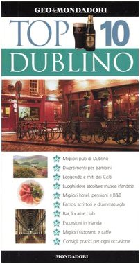 Dublino. Ediz. illustrata (Top 10) Leisure, Home & Garden