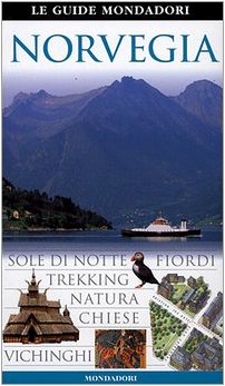 Norvegia. Ediz. illustrata (Le guide Mondadori) Leisure, Home & Garden