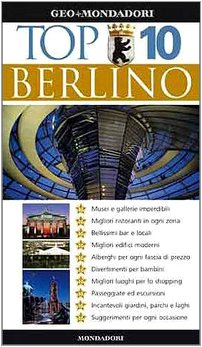 Berlino. Ediz. illustrata (Top 10) Leisure, Home & Garden Books