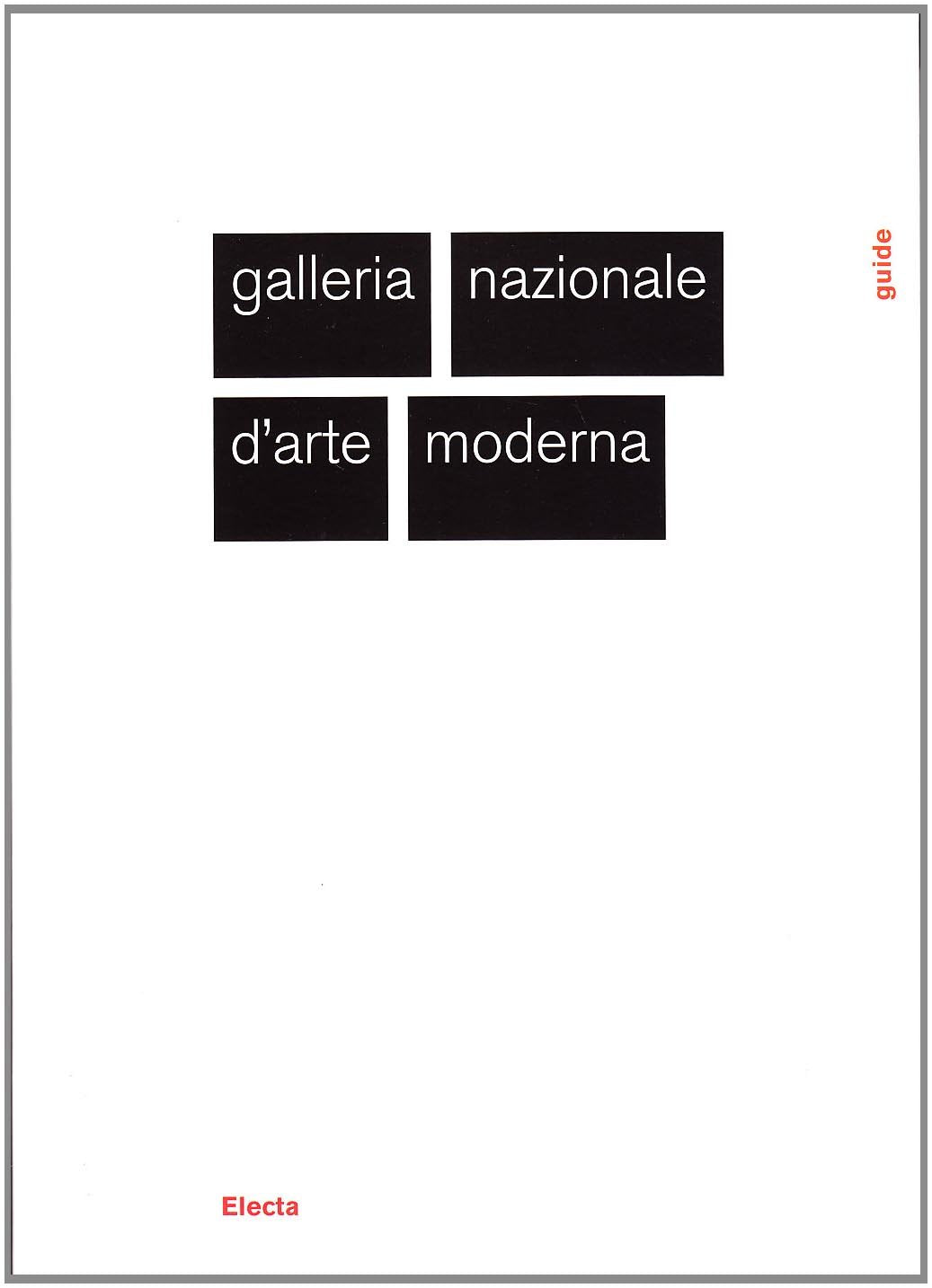 Guide to the Galleria Nationale D'arte Moderna Film, Art & Culture