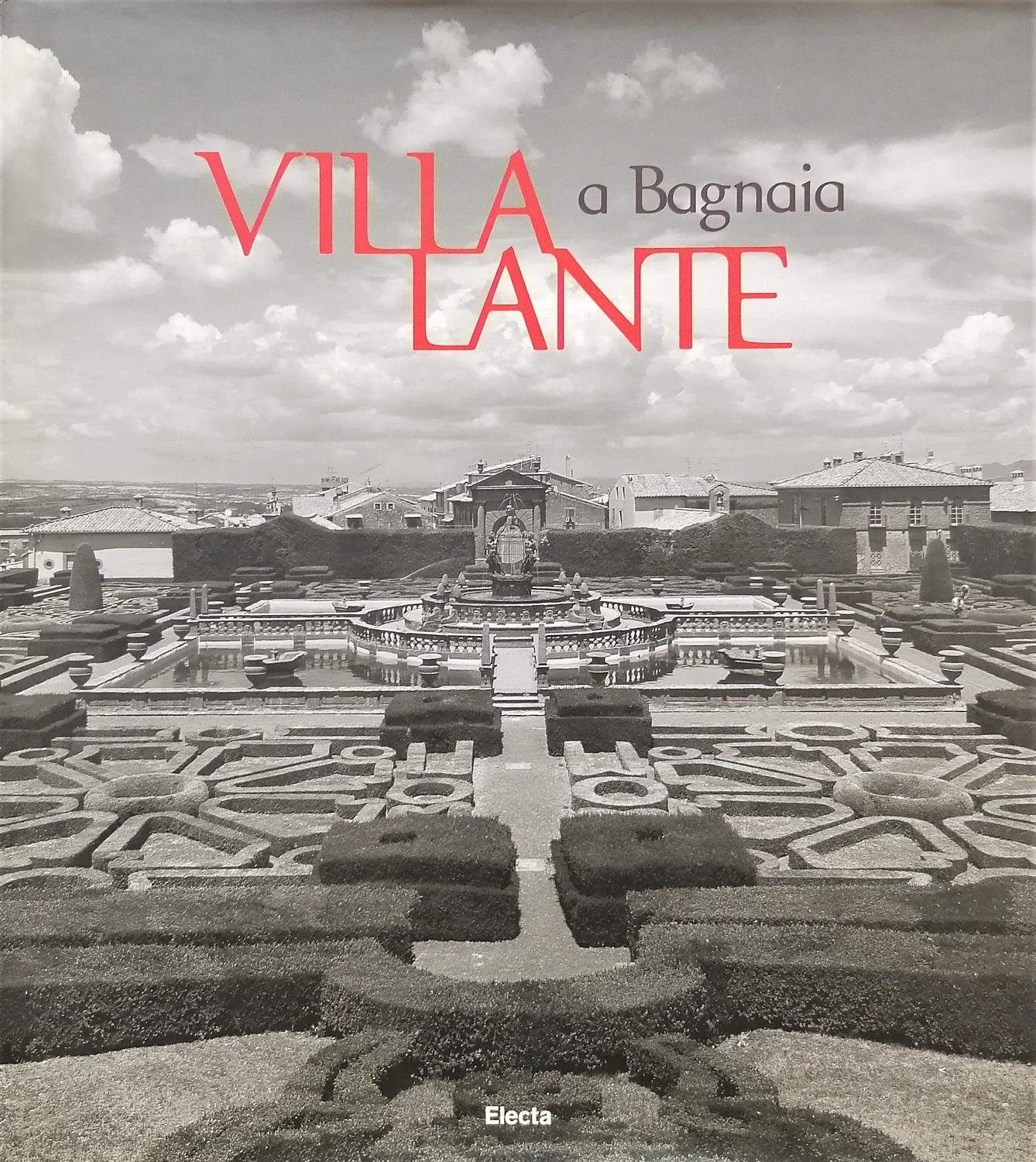 Villa Lante a Bagnaia. Ediz. illustrata (Arte e cultura) Architecture