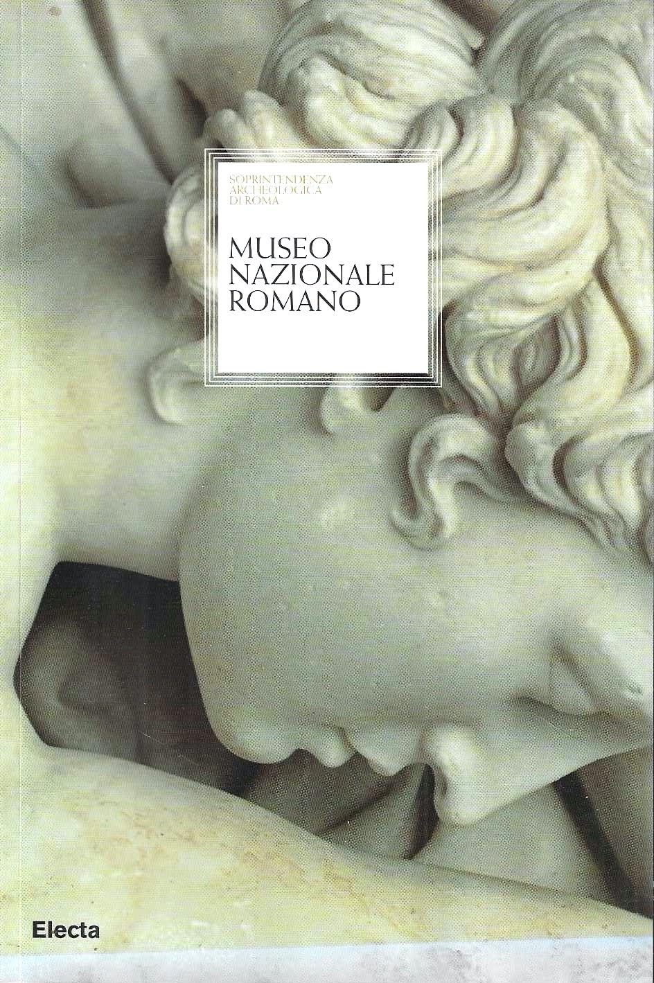 Museo nazionale romano. Palazzo Massimo alle Terme, Terme di Diocleziano, Palazzo Altemps, Museo Palatino, Crypta Balbi. Ediz. illustrata (Soprintendenza archeologica di Roma) Leisure, Home & Garden